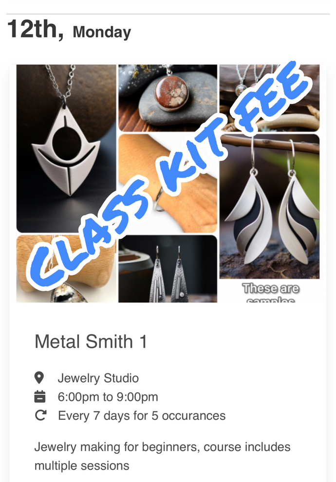 Materials Fee for Metal Smith 1 2/12/24